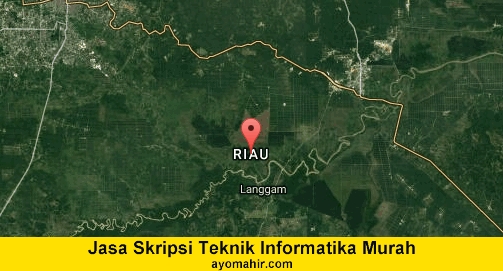 Jasa Skripsi Teknik Informatika No Plagiat Riau