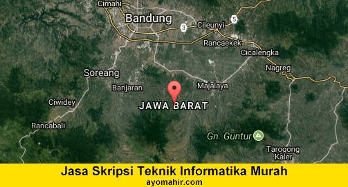 Jasa Skripsi Teknik Informatika Jawa barat Murah