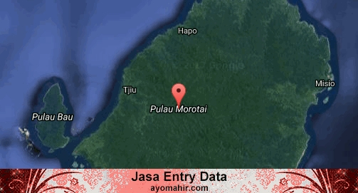 Jasa Entry Data Excel Murah Pulau Morotai