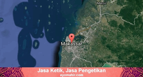Jasa Ketik, Jasa Pengetikan Murah Kota Makassar