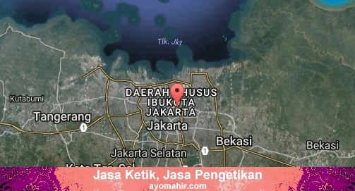 Jasa Ketik, Jasa Pengetikan Murah Jakarta