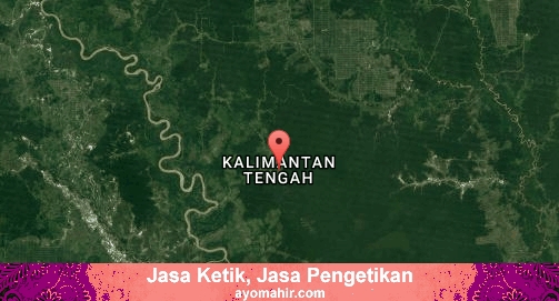 Jasa Ketik, Jasa Pengetikan Murah Kalimantan Tengah