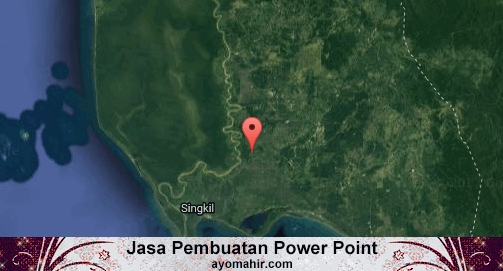 Jasa Pembuatan Power Point Murah Aceh Singkil