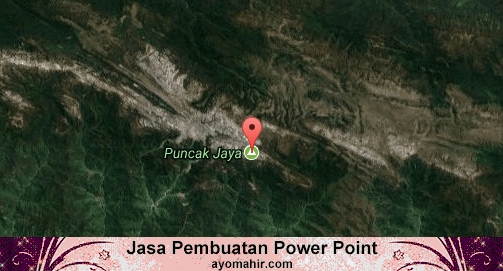 Jasa Pembuatan Power Point Murah Puncak Jaya