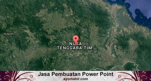 Jasa Pembuatan Power Point Murah Nusa Tenggara Timur