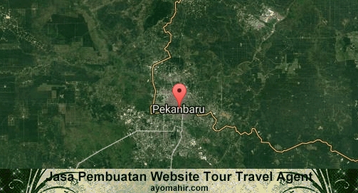 Jasa Pembuatan Website Travel Agent Murah Kota Pekanbaru