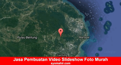 Jasa Pembuatan Video Slideshow Foto Murah Belitung Timur