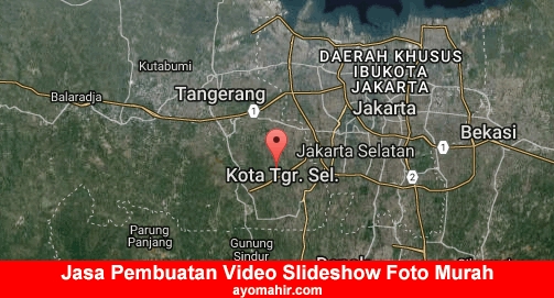 Jasa Pembuatan Video Slideshow Foto Murah Kota Tangerang Selatan