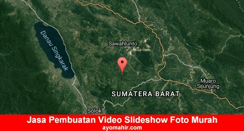Jasa Pembuatan Video Slideshow Foto Murah Kota Sawah Lunto