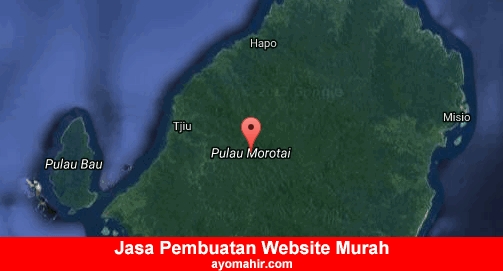 Jasa Pembuatan Website Murah Pulau Morotai