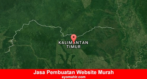 Jasa Pembuatan Website Murah Kalimantan Timur