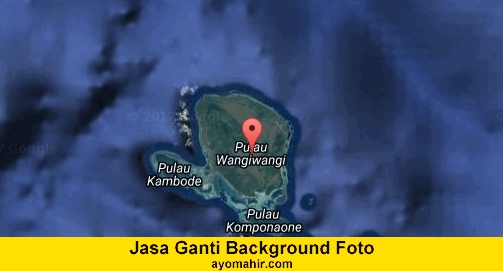 Jasa Ganti Background Foto Murah Wakatobi