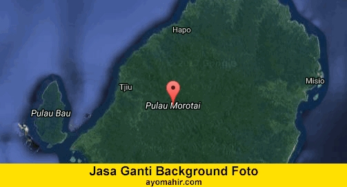 Jasa Ganti Background Foto Murah Pulau Morotai