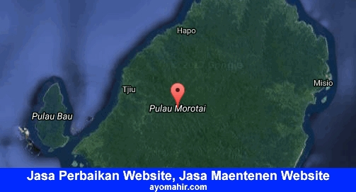 Jasa Perbaikan Website, Jasa Maintenance Website Murah Pulau Morotai