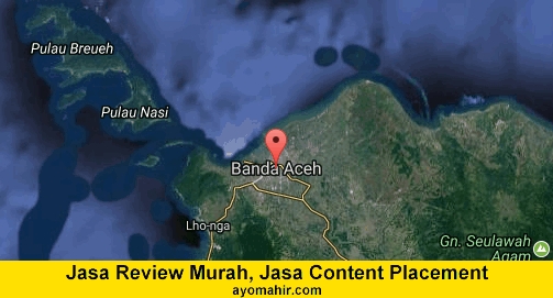 Jasa Review Murah, Jasa Review Website Murah Kota Banda Aceh