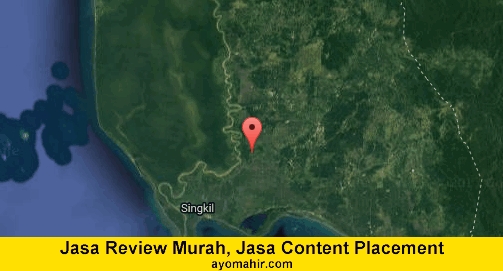 Jasa Review Murah, Jasa Review Website Murah Aceh Singkil