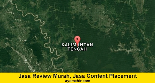 Jasa Review Murah, Jasa Review Website Murah Kalimantan Tengah