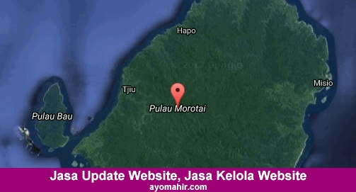 Jasa Update Website, Jasa Kelola Website Murah Pulau Morotai