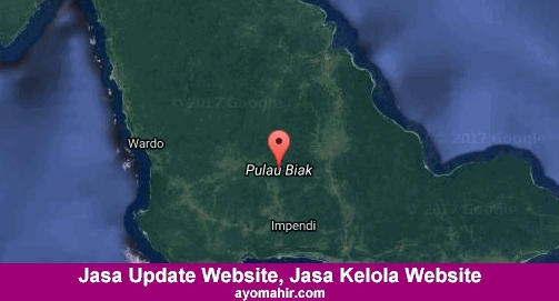 Jasa Update Website, Jasa Kelola Website Murah Biak Numfor