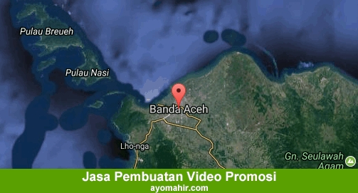 Jasa Pembuatan Video Promosi Murah Kota Banda Aceh